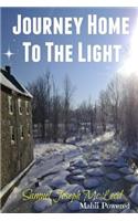 Journey Home To The Light