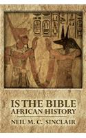 Is The Bible African History