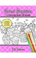 Sweet Surprises: A Coloring Book for Adults