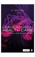 Leadership in Health Care
