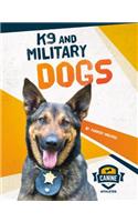 K9 and Military Dogs