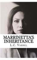 Marrinetta's Inheritance