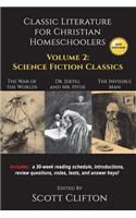 Classic Literature for Christian Homeschoolers - Volume 2