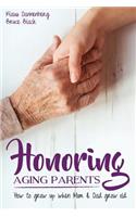 Honoring Aging Parents