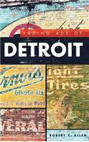 Fading Ads of Detroit