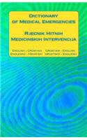 Dictionary of Medical Emergencies / Rjecnik Hitnih Medicinskih Intervencija