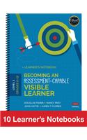 Becoming an Assessment-Capable Visible Learner, Grades 6-12, Level 1: 10-Pack: 10 Learner&#8242;s Notebooks