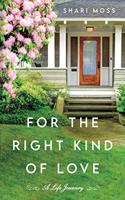 For the Right Kind of Love