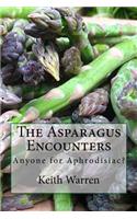 Asparagus Encounters