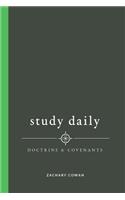 Study Daily the Doctrine and Covenants