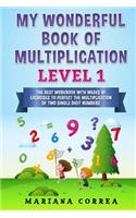 MY WONDERFUL BOOK Of MULTIPLICATION LEVEL 1