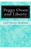 Peggy Owen and Liberty