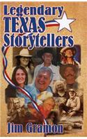 Legendary Texas Storytellers: (English)