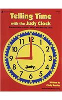 Telling Time with the Judy(r) Clock, Grades K - 3