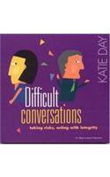 Difficult Conversations
