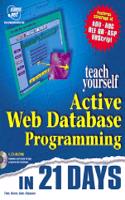 Sams Teach Yourself Active Web Database Programming in 21 Days