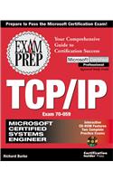 MCSE TCP/IP Exam Prep (Exam Prep Series))