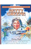 Betty Green - Flying High