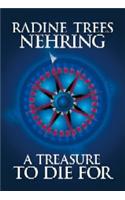 A Treasure to Die for