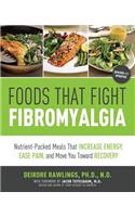 Foods That Fight Fibromyalgia