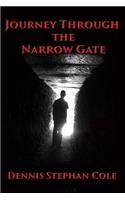 Journey Through the Narrow Gate