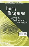 Identity Management: Concepts, Technologies, and Systems