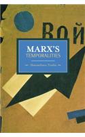 Marx's Temporalities
