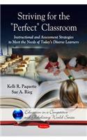 Striving for the 'Perfect' Classroom