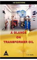 Glance on Transformer Oil