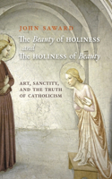 Beauty of Holiness and the Holiness of Beauty