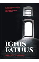 Ignis Fatuus