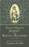 Patty Gray's Journey from Boston to Baltimore