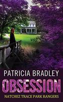 Obsession: Natchez Trace Park Rangers