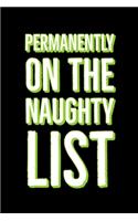 Permanetly On The Naughty List