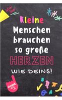Kleine Menschen Brauchen So Grosse Herzen Wie Deins!