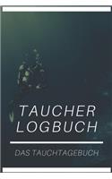 Taucher Logbuch Das Tauchertagebuch