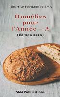 Homélies pour l'année A (Edition 2020)