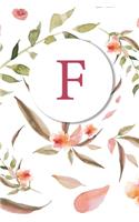 F: Soft Floral Monogram Sketchbook - 110 Sketchbook Pages (6 x 9) - Floral Watercolor Monogram Sketch Notebook - Personalized Initial Letter Journal - 