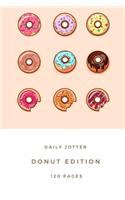 Donut edidtion - Notebook: Donut gift for donut lovers, women, men, girls and boys - Lined notebook/journal/diary/logbook/jotter