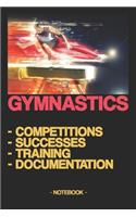 Gymnastics - Competitions - Successes - Training - Documentation