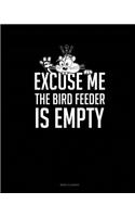 Excuse Me The Bird Feeder Is Empty: Menu Planner