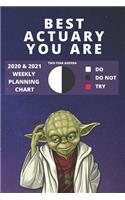 2020 & 2021 Two-Year Weekly Planner For Best Actuary Gift - Funny Yoda Quote Appointment Book - Two Year Agenda Notebook: Star Wars Fan Daily Logbook - Month Calendar: 2 Years of Monthly Plan - Personal Log For Actuarial or Insurance Career Goal Setting