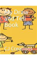 My Draw and Tell Book