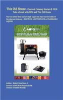 This Old House - Charcoal Chimney Starter: Take a Break with Mpg and This Old House