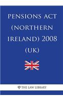 Pensions Act (Northern Ireland) 2008 (UK)