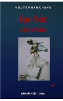 Luc Bat Tan Than