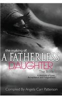 Making of a Fatherless Daughter