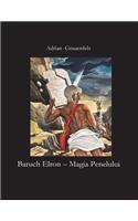 Baruch Elron - Magia Penelului
