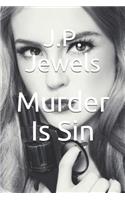 Murder Is Sin