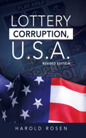 Lottery Corruption, U.S.A.: Revised Edition